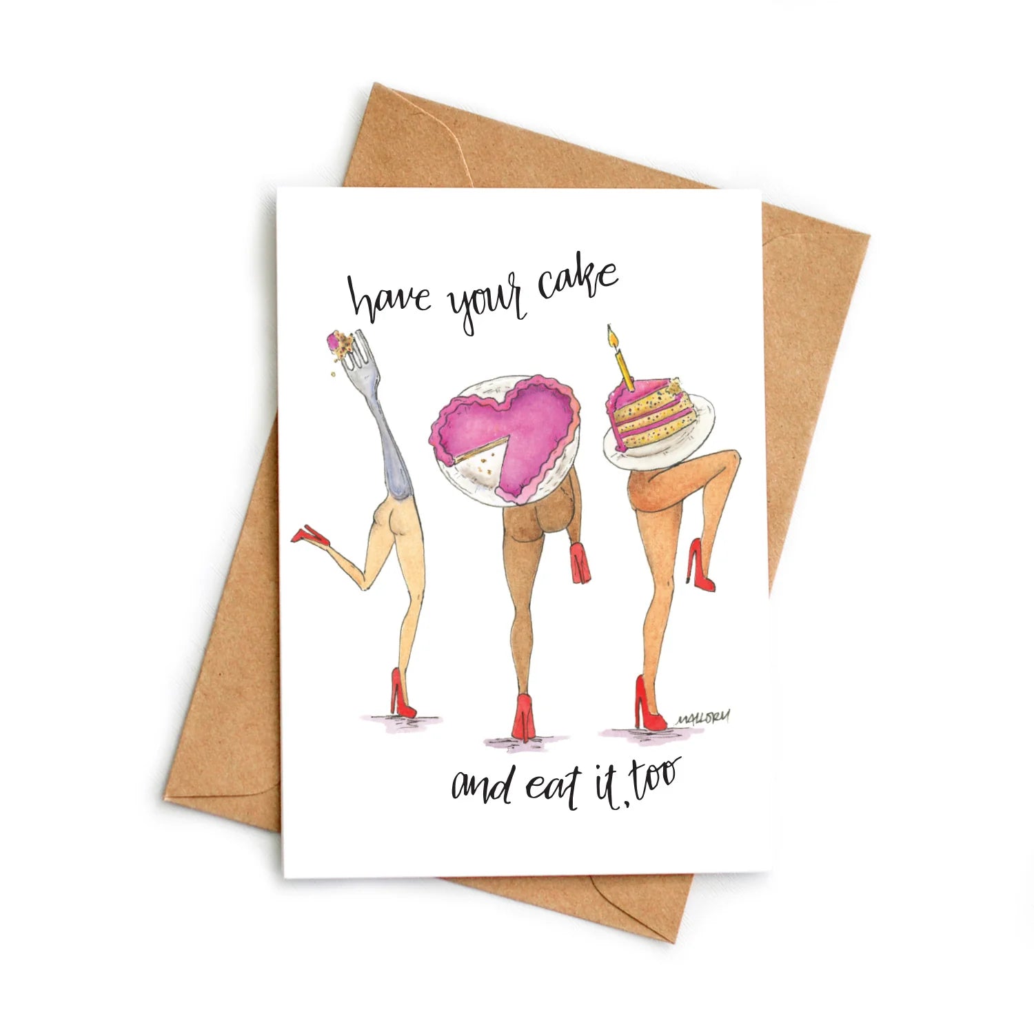 Have Your Cake and Eat It Too Greeting Card