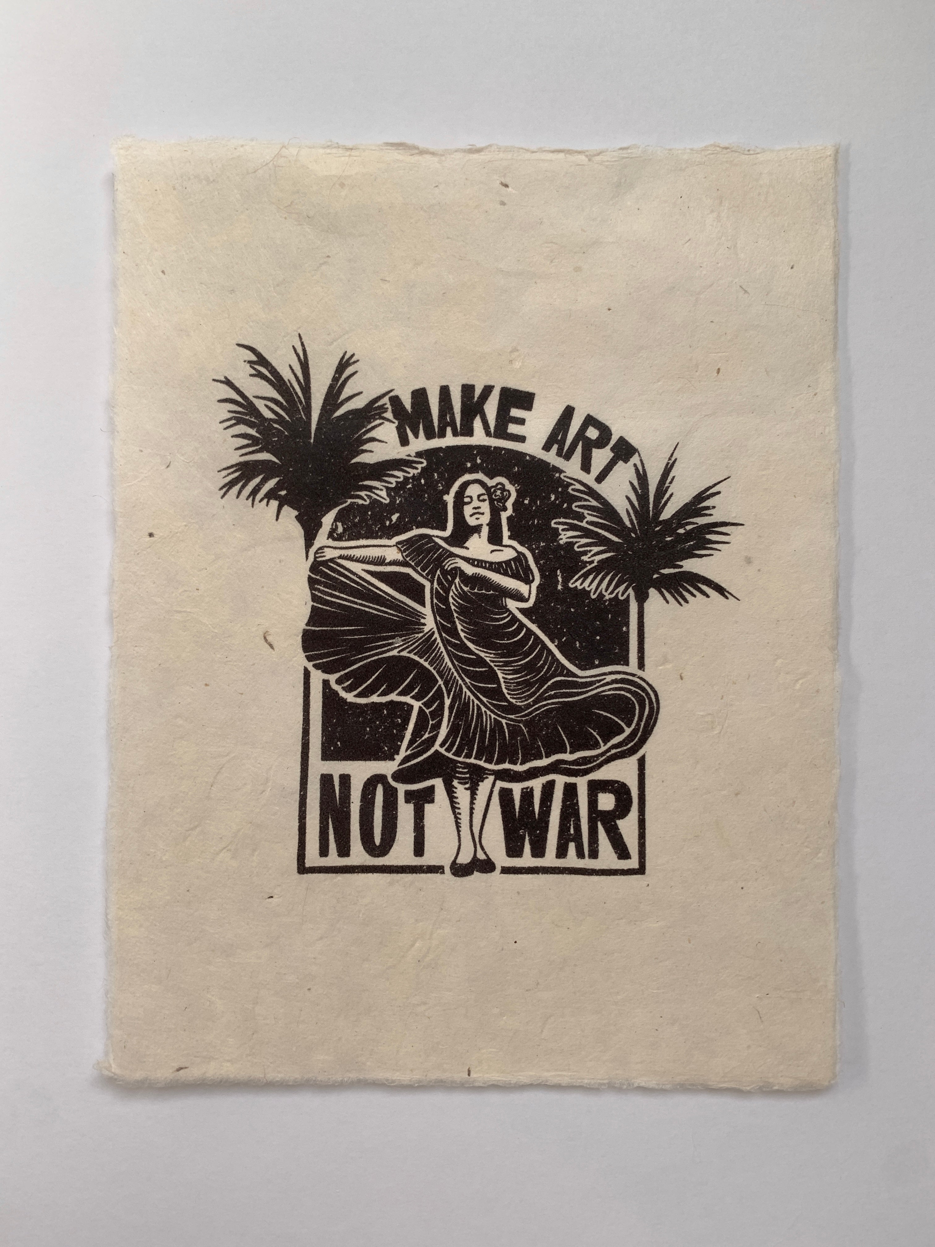 Make Art Not War Print