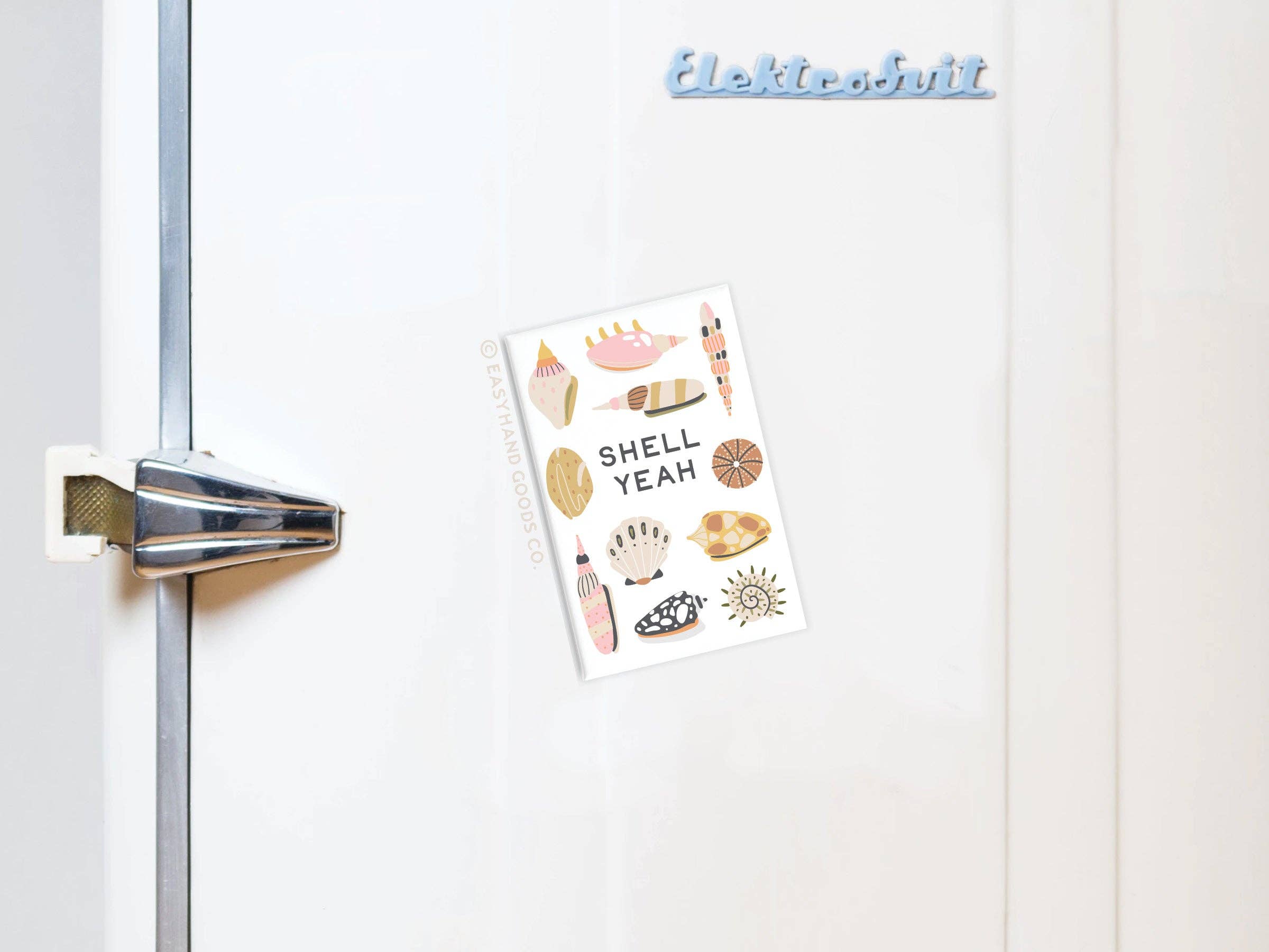 Shell Yeah Refrigerator Magnet
